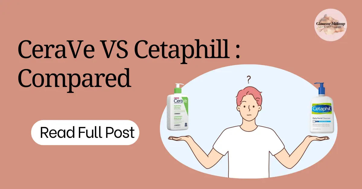 ceraVe vs cetaphill